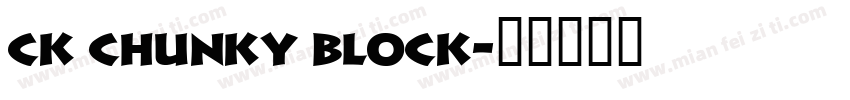 CK Chunky Block字体转换